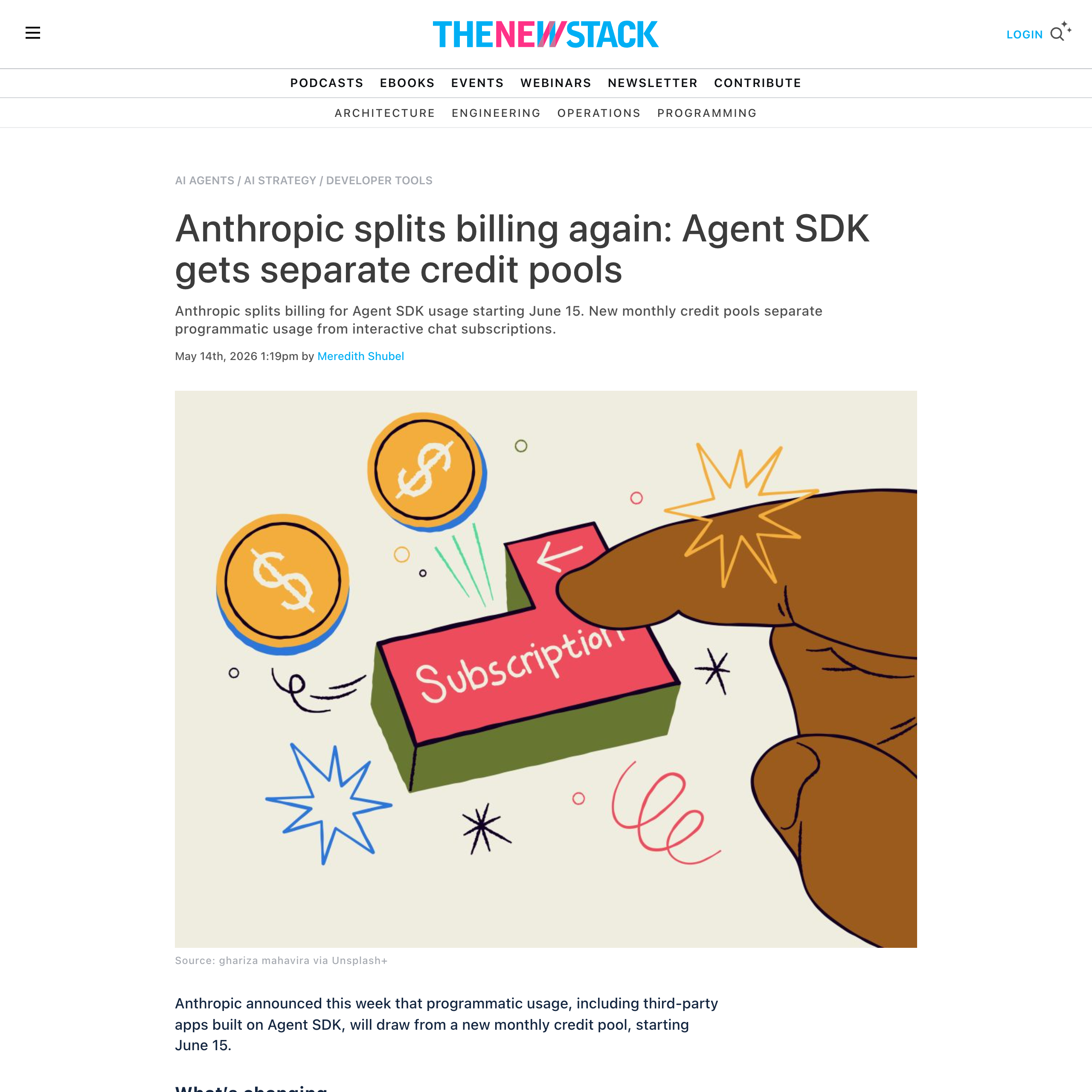 The New Stack: "Anthropic splits billing again: Agent SDK gets separate credit pools."